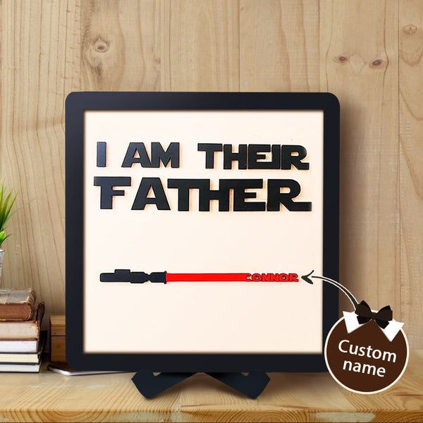 Personalised Star Wars Sign Father's Day Gifts - I AM THEIR FATHER - Wood Sign with 1 Name-Jessemade AU