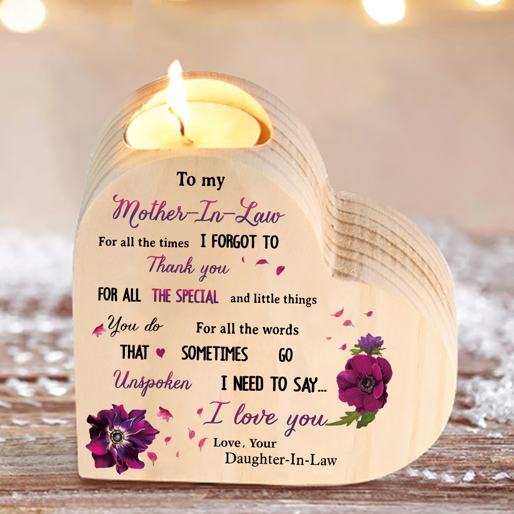 Mothers GiftsTo My Mother-In-Law Candle Holder "For all the times I forgot to thank you" Wooden Candlestick