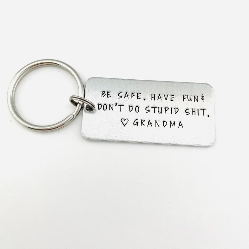 Be safe Have fun Don't Do Stupid Funny Keychain Gifts For Kids-Jessemade AU