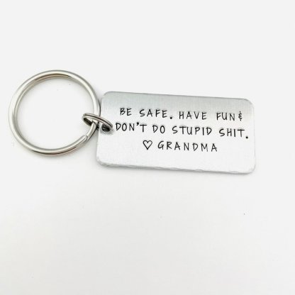Be safe Have fun Don't Do Stupid Funny Keychain Gifts For Kids-Jessemade AU