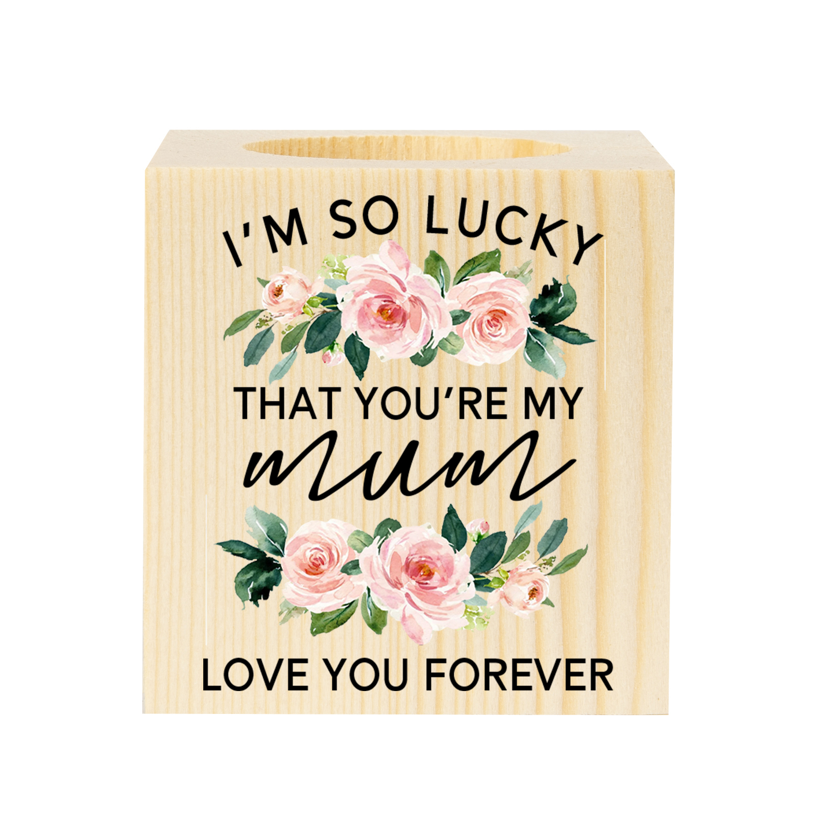 To Mom/Mum Personalised Text Candle Holder "I'm So Lucky That You're My Mom" Wooden Candlestick-Jessemade AU
