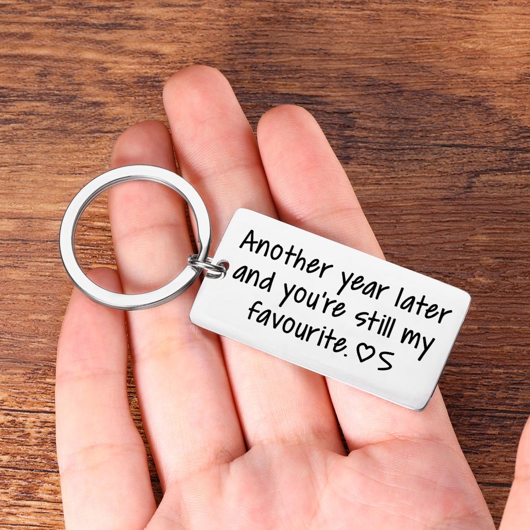 Personalised Letter Keychain Funny Keychain Couple Gift - Another Year Later And You're Still My Favourite-Jessemade AU