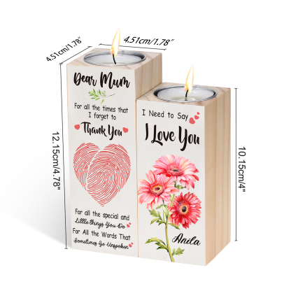 Dear Mum Candle Holder Custom Name Wooden Candlestick - For All The Times That I Forget To Thank You-Jessemade AU