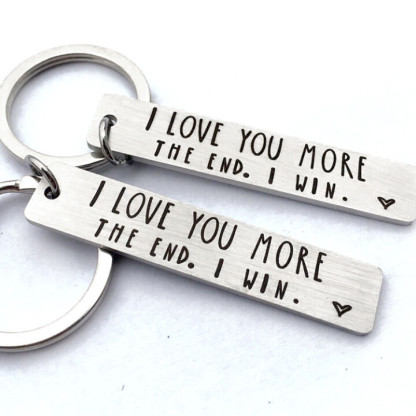 Funny Keychain for Couple "I Love You More The End I Win"-Jessemade AU
