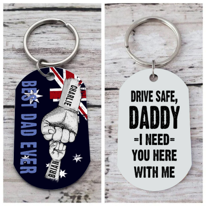 Personalised 2 Names Australian Flag Keychain Fist Bump Keychain Father's Day Gift - Drive Safe, Daddy, I Need You Here with Me-Jessemade AU