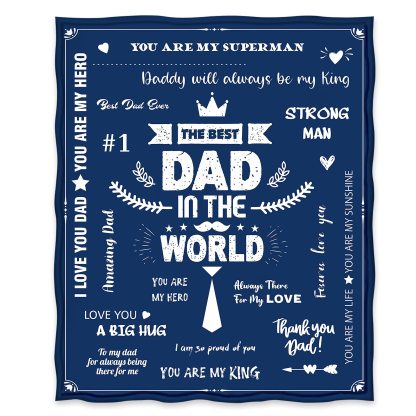 The Best Dad In The World Soft and Comfortable Flannel Fleece blanket Gift for My Father-Jessemade AU