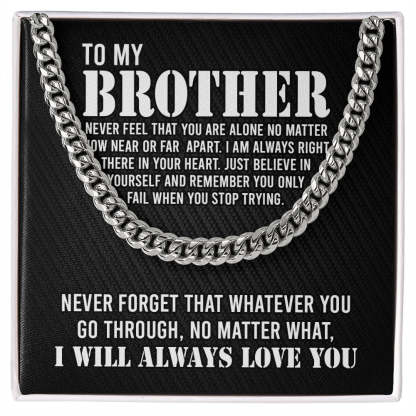 To My Brother Cuban Link Chain Necklace Stainless Steel Necklace Gift Set "I Will Always Love You" Gift for Brother-Jessemade AU