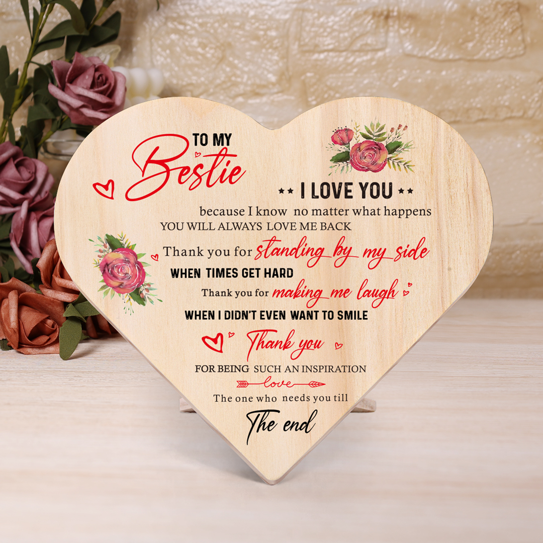 To My Bestie Rose Wooden Heart Keepsake Desktop Ornament "Thank you for standing by my side" Friendship Gifts-Jessemade AU