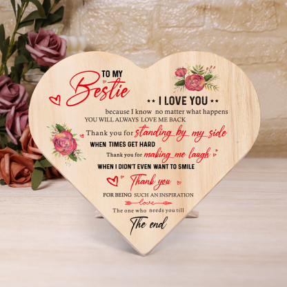 To My Bestie Rose Wooden Heart Keepsake Desktop Ornament "Thank you for standing by my side" Friendship Gifts-Jessemade AU