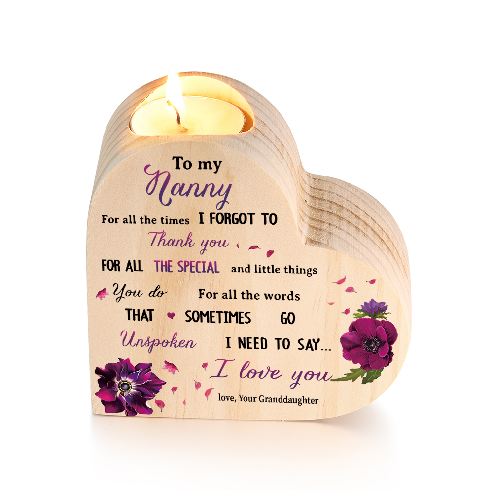 To My Nanny/Nanna/Nan/Gran Heart Candle Holder Wooden Candlestick Gift for Grandma - For All The Times I Forgot To Thank You-Jessemade AU