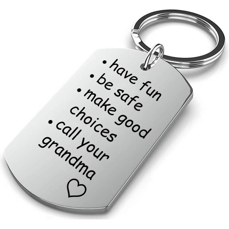 Have Fun Be Safe Make Good Choices Call Your Nana/Grandma/Grandpa Keychain-Jessemade AU