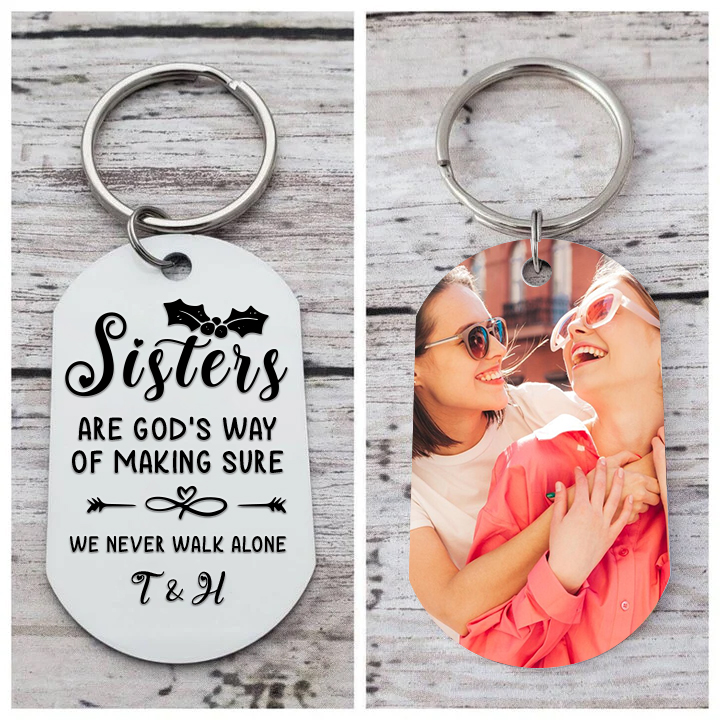 Personalised Sisters Photo Keychain Custom 2 Letters Keyring “Sisters Are God's Way Of Making Sure We Never Walk Alone”  Birthday Gift For Besties-Jessemade AU