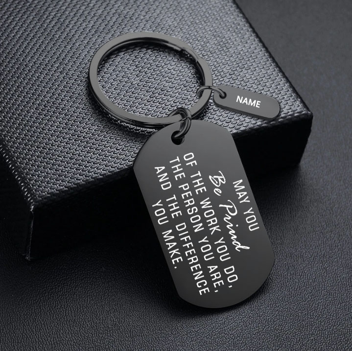 Personalised Stainless Steel Keychain Customised Name Keyring Gift for Kids/Friends - May You Be Proud Of The Work You Do-Jessemade AU