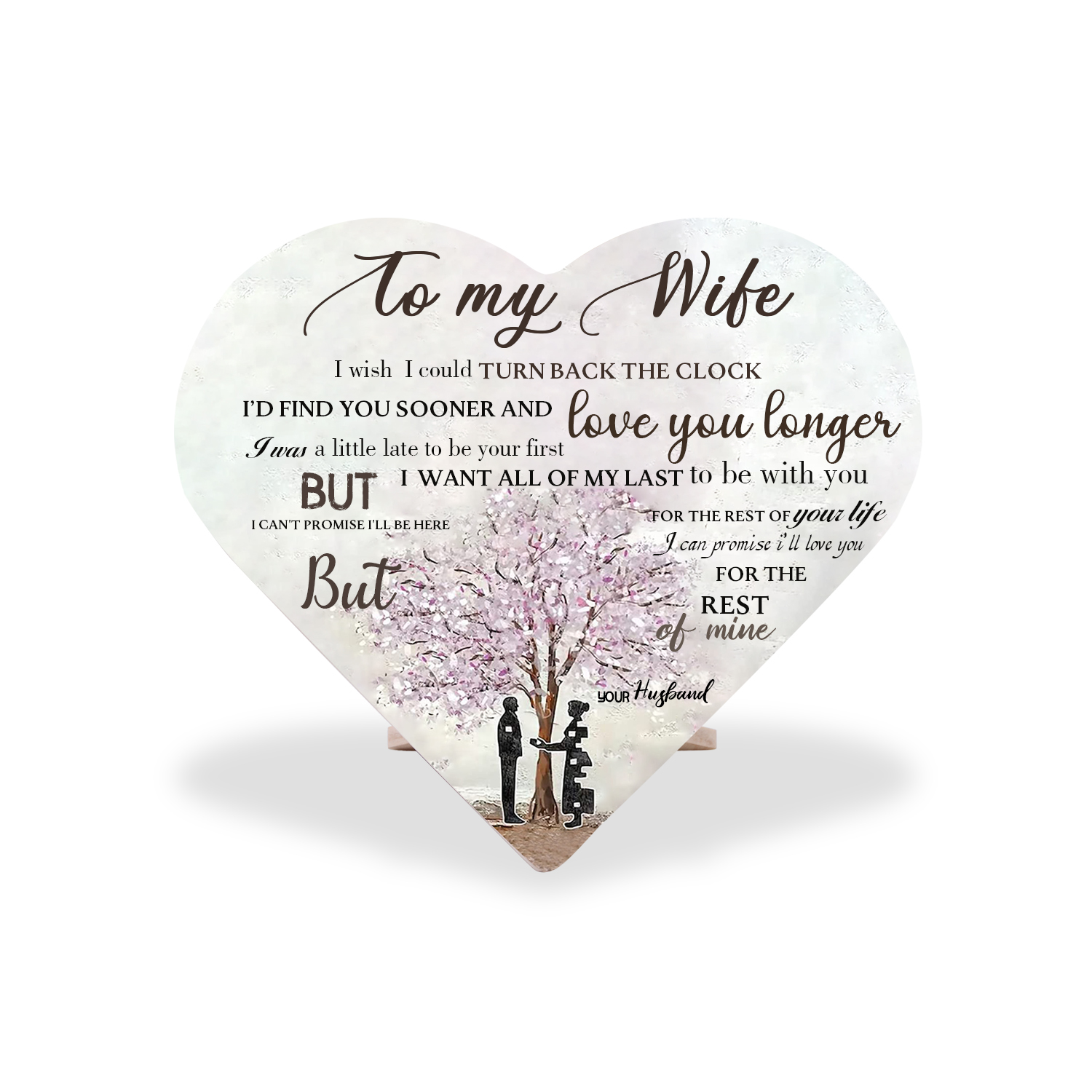 To My Wife Wooden Heart Keepsake Desktop Ornament "I'll Love You For The Rest of Mine"-Jessemade AU