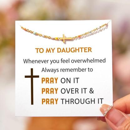 Whenever You Feel Overwhelmed, Personalised Cross Bracelet Gifts For Daughter-Jessemade AU