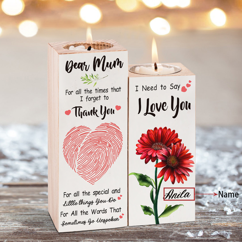 Dear Mum Candle Holder Custom Name Wooden Candlestick - For All The Times That I Forget To Thank You-Jessemade AU