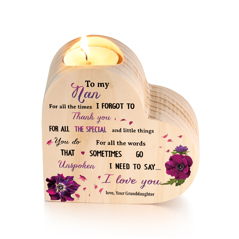To My Nanny/Nanna/Nan/Gran Heart Candle Holder Wooden Candlestick Gift for Grandma - For All The Times I Forgot To Thank You-Jessemade AU