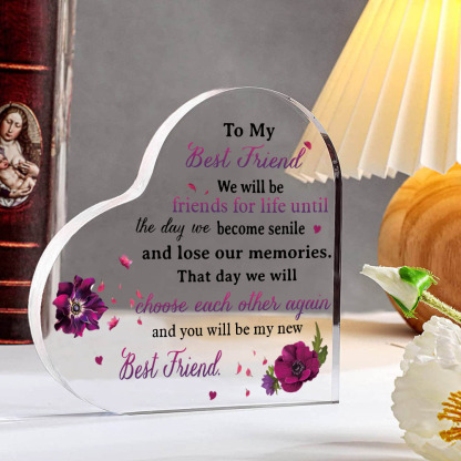 To My Best Friend Acrylic Heart Keepsake Violets Ornament "We Will Be Friends For Life" Birthday Gift For Sisters/Besties-Jessemade AU