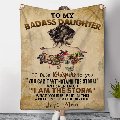 To My Badass Daughter Blanket Customised Text Flannel Blanket -Jessemade AU
