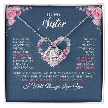 To My Sister Love Knot Necklace Special Birthday Gift for Best Friend - You Are Not Only A Wonderful Sister, You Are Also My Best Friend-Jessemade AU