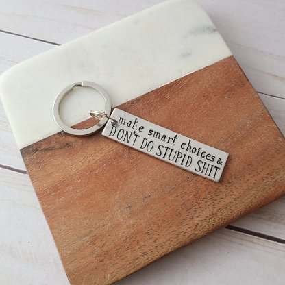 Make Smart Choices & Don't Do Stupid Personalised Funny Keychain Gifts For Kids-Jessemade AU