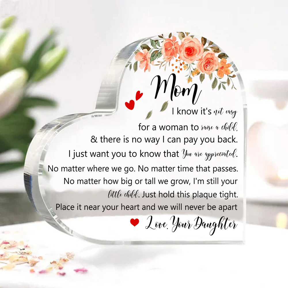 To My Mum/Mom Acrylic Heart Keepsake Heart Ornament - Place It Near Your Heart And We Will Never Be Apart-Jessemade AU