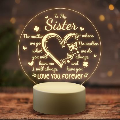 To My Sister - Love You Forever Night Light LED Lamp Bedroom Decoration For Sister-Jessemade AU