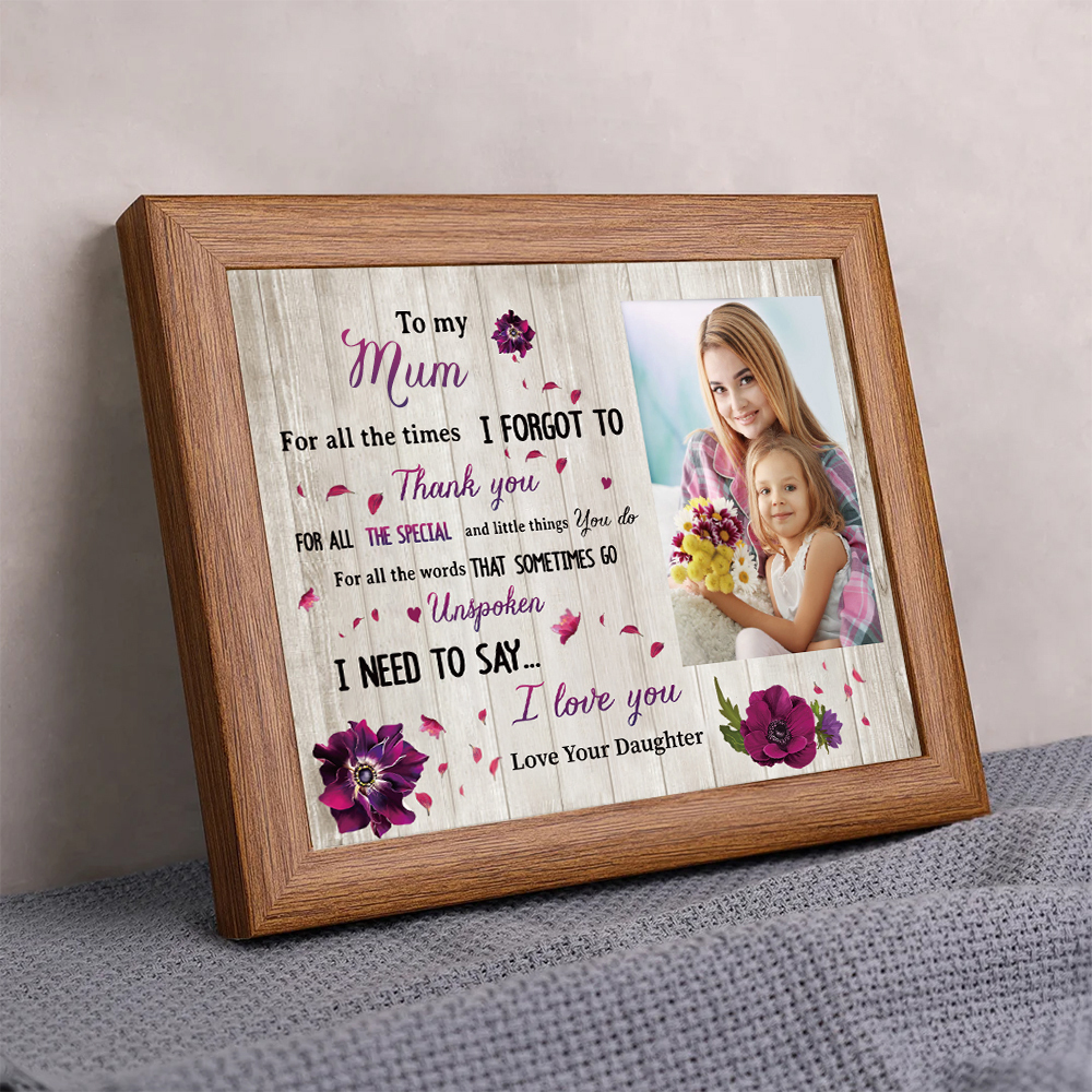 To My Mum Personalised Photo Frame With Light Gifts For Mother “I NEED TO SAY... I love you”-Jessemade AU