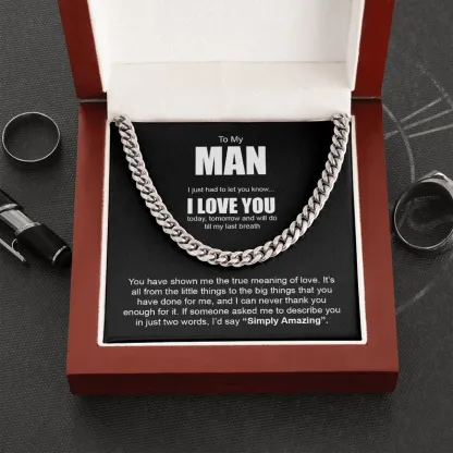 To My Man-Cuban Link Chain Necklace Gift Set "You have shown me the true meaning of love"-Jessemade AU