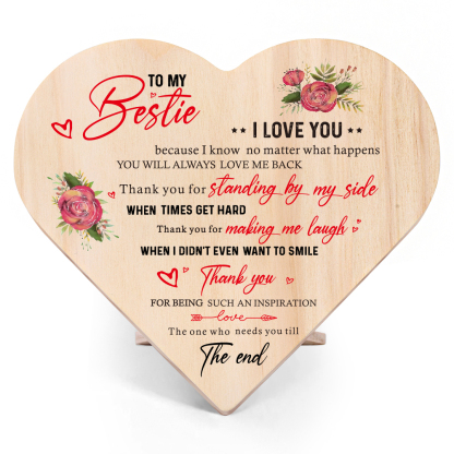 To My Bestie Rose Wooden Heart Keepsake Desktop Ornament "Thank you for standing by my side" Friendship Gifts-Jessemade AU