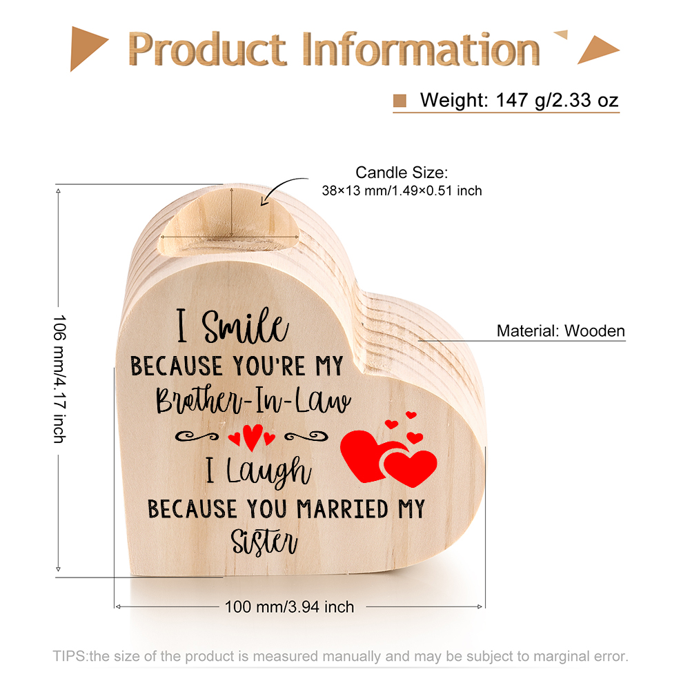 To My Brother-in-law Heart Candle Holder Wooden Candlesticks - I Smile Because You're My Brother-In-Law-Jessemade AU