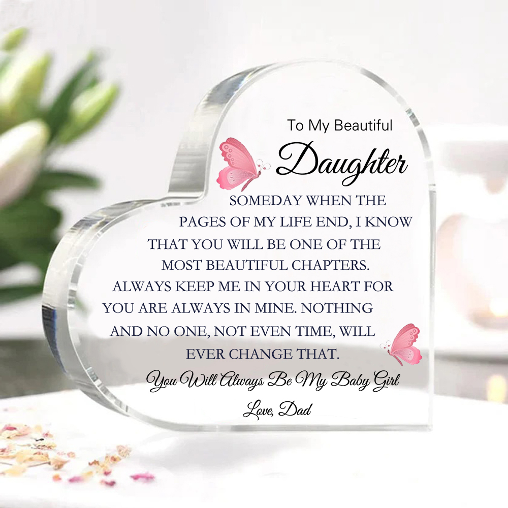 To My Daughter Acrylic Heart Keepsake Heart Ornament - You Will Always Be My Baby Girl-Jessemade AU