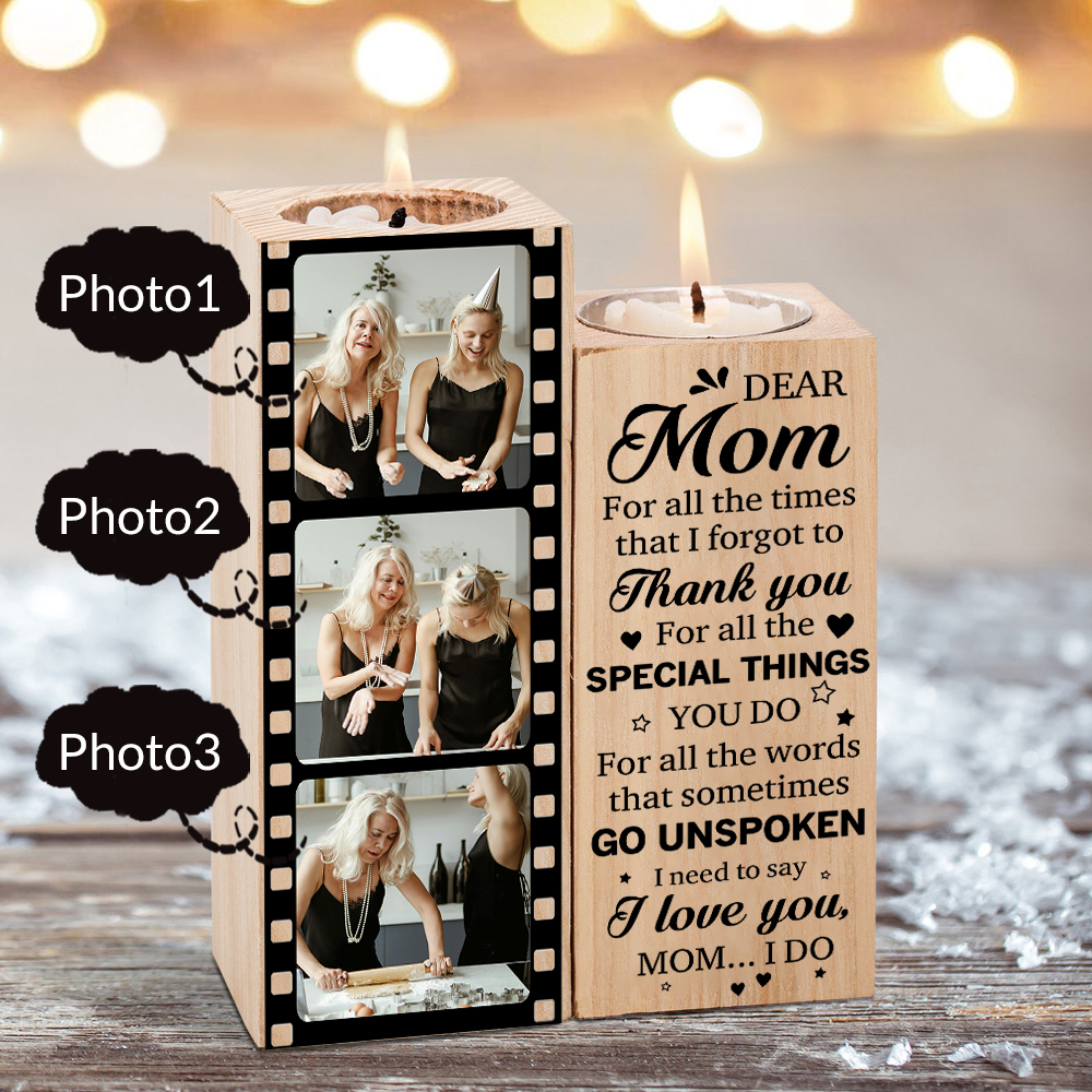 To My Mum/Mom Candle Holder Custom 3 Photos Wooden Candlestick - For All The Times I Forgot To Thank You-Jessemade AU