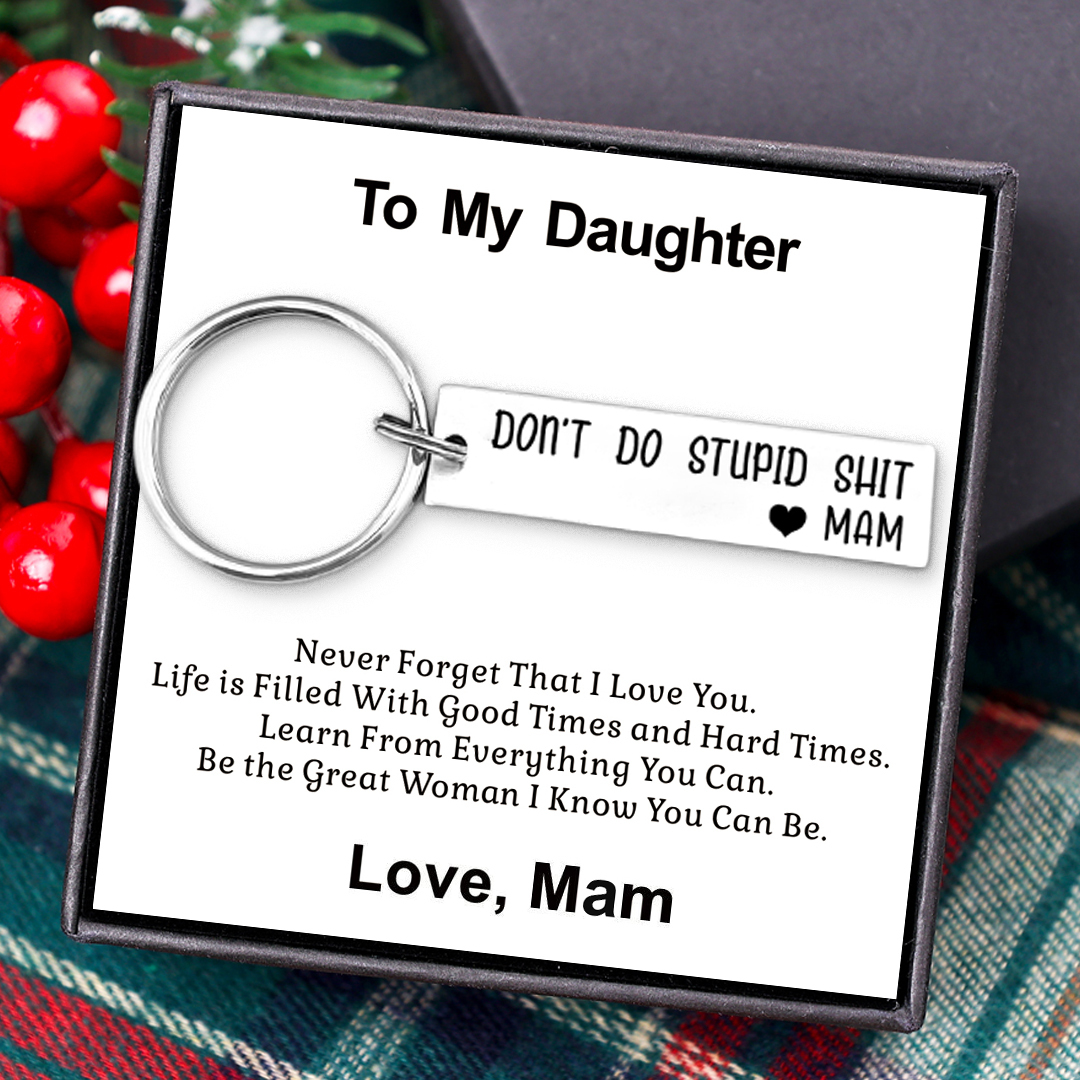 Don't Do Stupid Love Mum Keychain Funny Gift for Your Kids