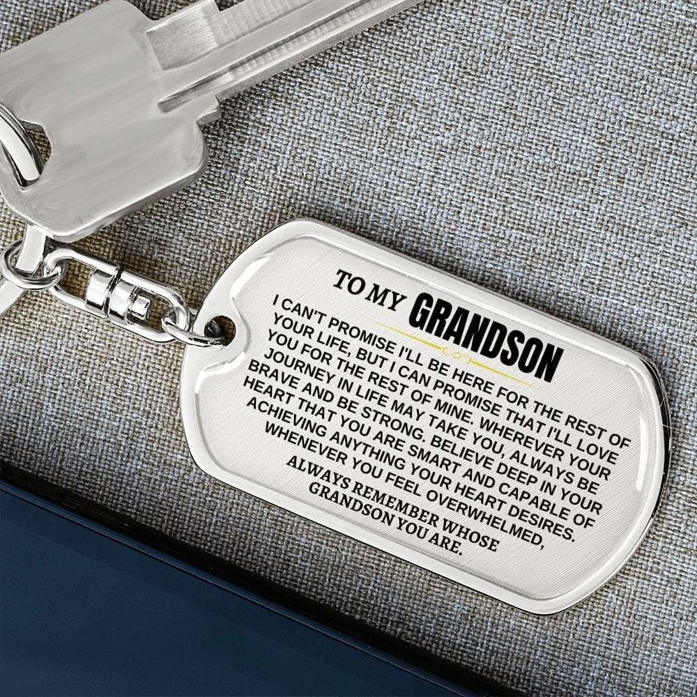 To My Grandson Keychain Stainless Steel Keychain "Whenever You Feel Overwhelmed, Always Remember Whose Grandson You Are"-Jessemade AU