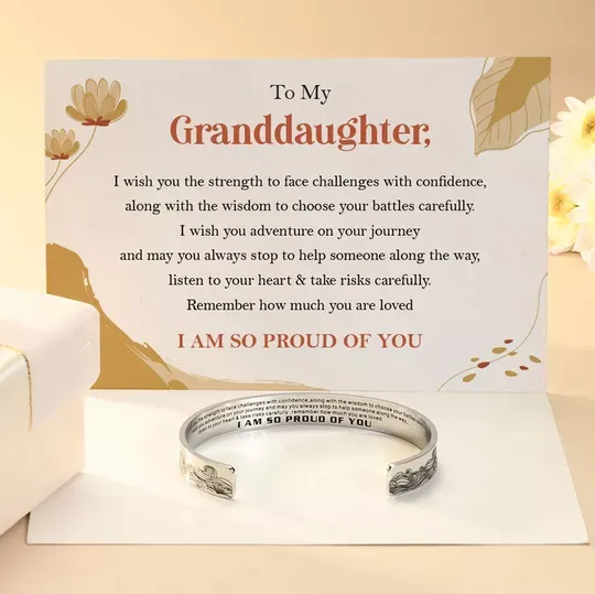 To My Granddaughter Cuff Bangle Bracelet  "I Am So Proud Of You"-Jessemade AU
