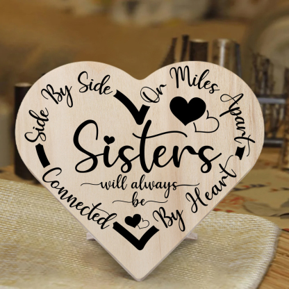 To Sisters Wooden Heart Word Art Keepsake Desktop Ornament-Jessemade AU