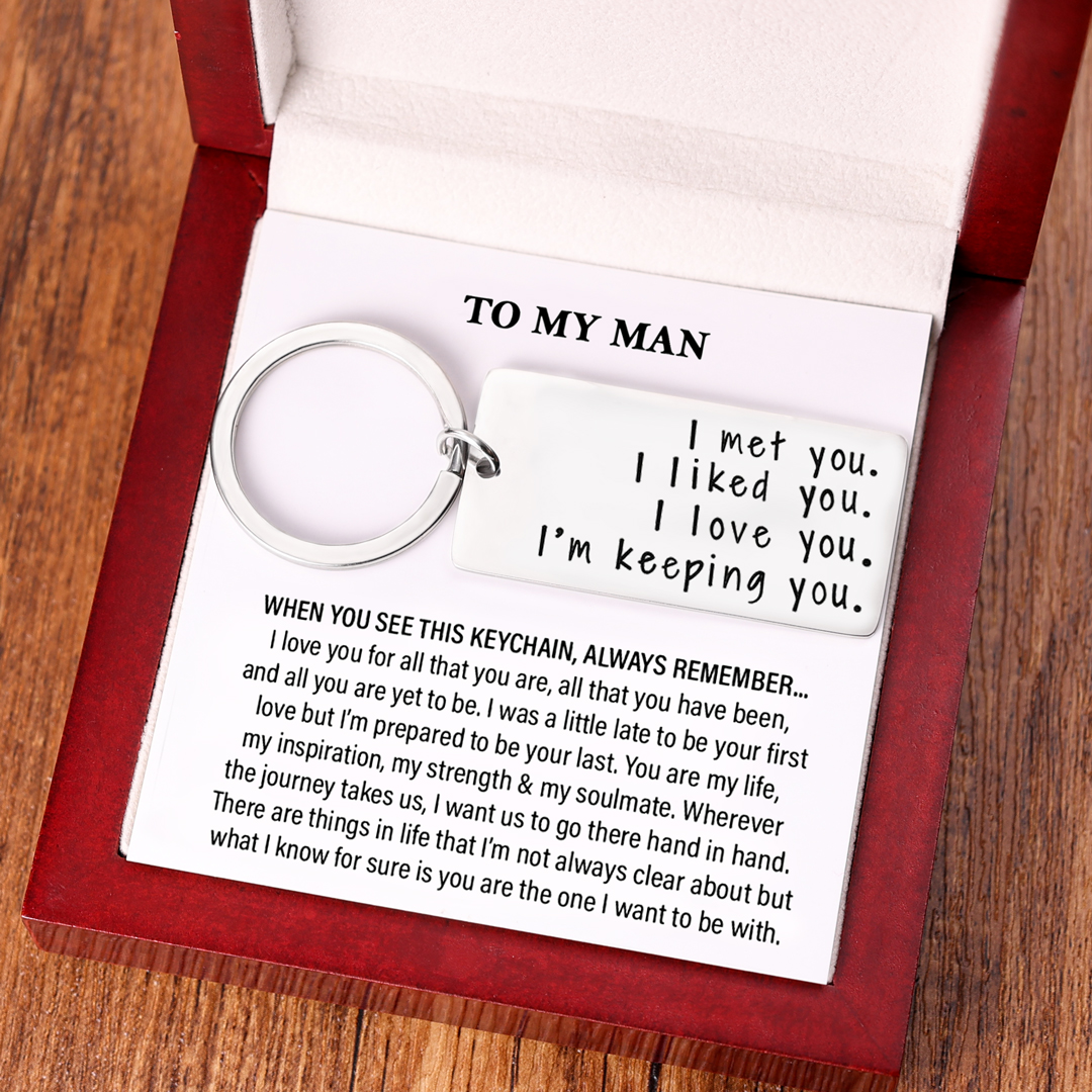 Couple Keychain Valentine's Day Gift  "I Met You I Liked you I Love You I'm Keeping You"-Jessemade AU