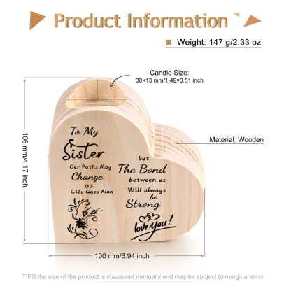 To My Sister-Wooden Heart Candle Holder Flower Candlesticks "The Bond Between Us Will Always Be Strong"-Jessemade AU