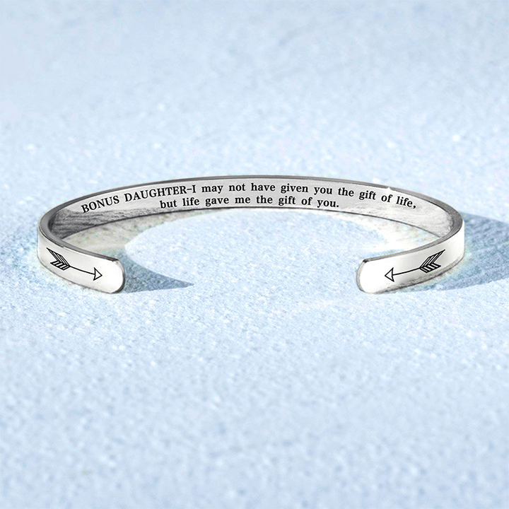 To My Daughter, Life gave me the gift of you, Cuff Bangle Bracelet Gifts For Her-Jessemade AU