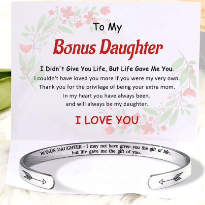 To My Daughter, Life gave me the gift of you, Cuff Bangle Bracelet Gifts For Her-Jessemade AU