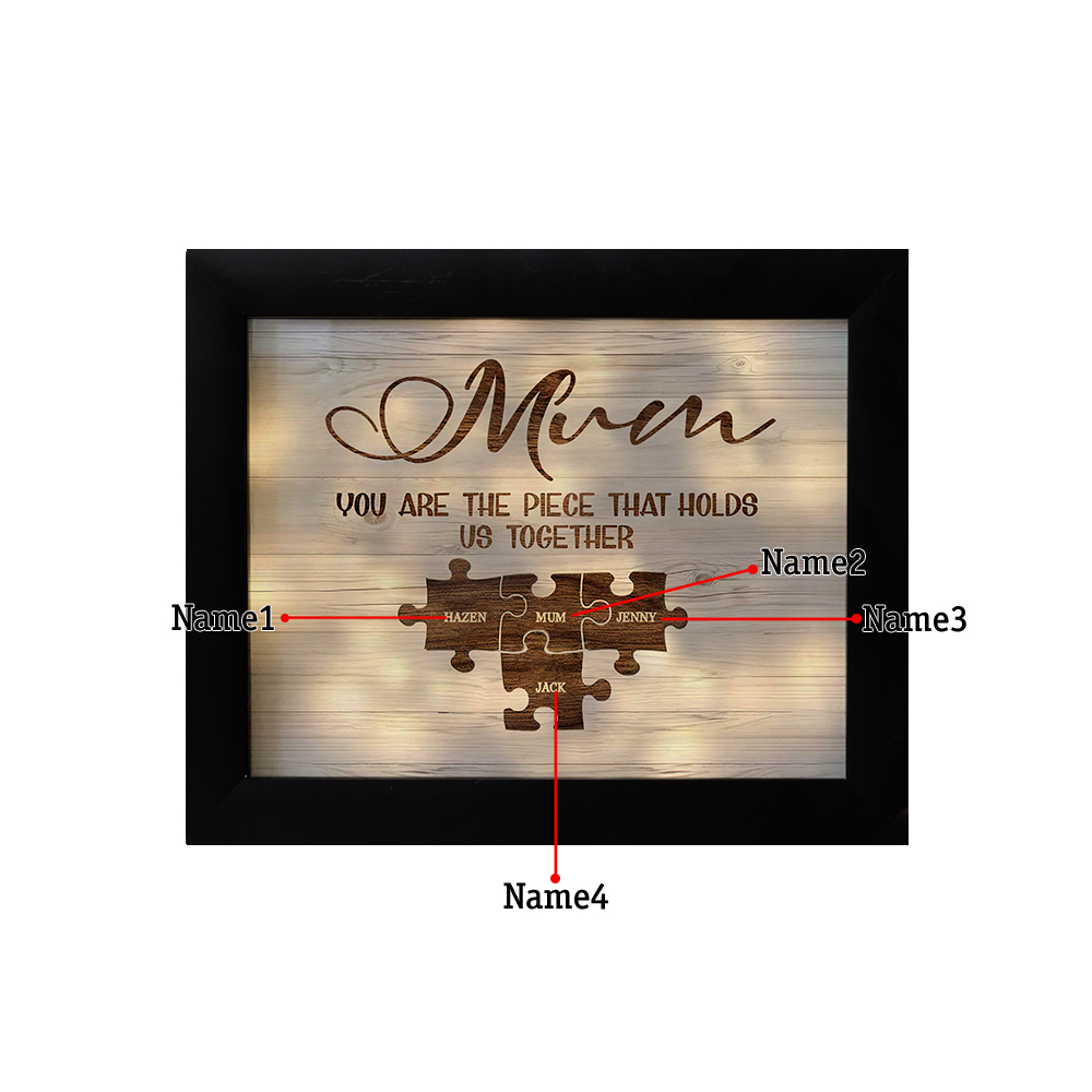 Personalised Mum Puzzle Picture Frame With Light Custom 4 Names Decor Gifts For Mother - You are the piece that holds us together-Jessemade AU