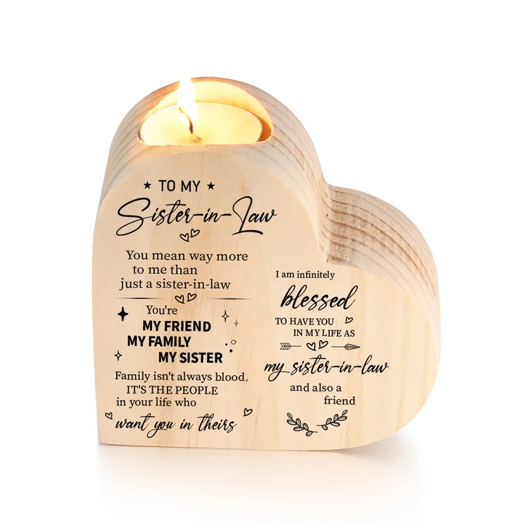 To My Sister-In-Law Heart Candle Holder "I am infinitely blessed to have you in my life" Wooden Candlestick-Jessemade AU