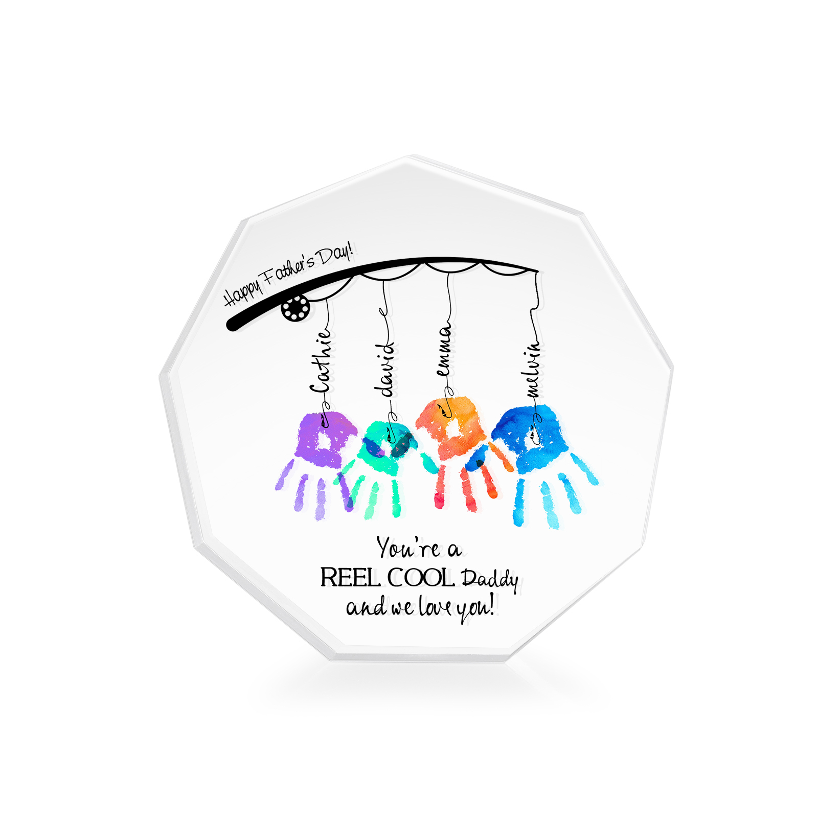 Personalised Acrylic Nine-Sided Shape Plaque Custom 4 Names Fishing Ornaments - You're A Real Cool Daddy And We Love You-Jessemade AU