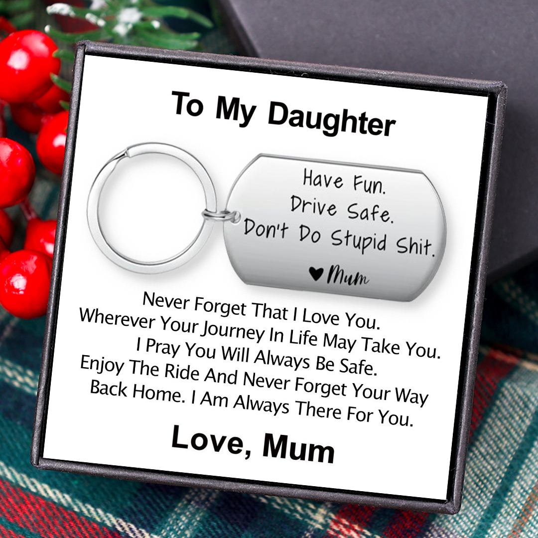 Drive Safe Don’t Do Stupid From Mom/Mum/Dad Funny Keychain for Kids-Jessemade AU