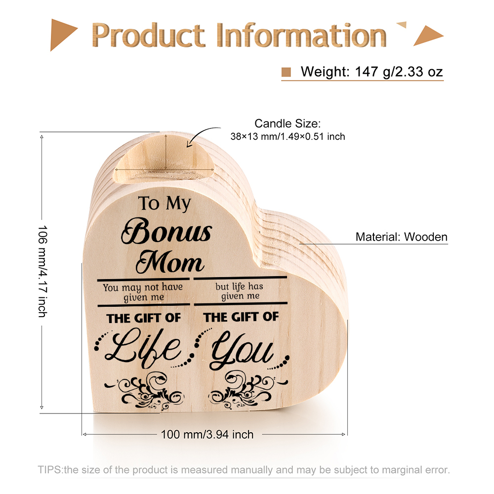 To My Bonus Mom Wooden Heart Candle Holder "Life has given me the gift of you"-Jessemade AU