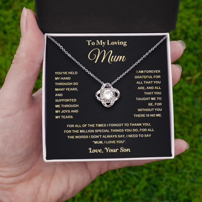 To My Loving Mum Necklace Love Knot Necklace Gift Set - You've Held My Hand Through So Many Years, And Supported Me Through My Joys And My Tears-Jessemade AU