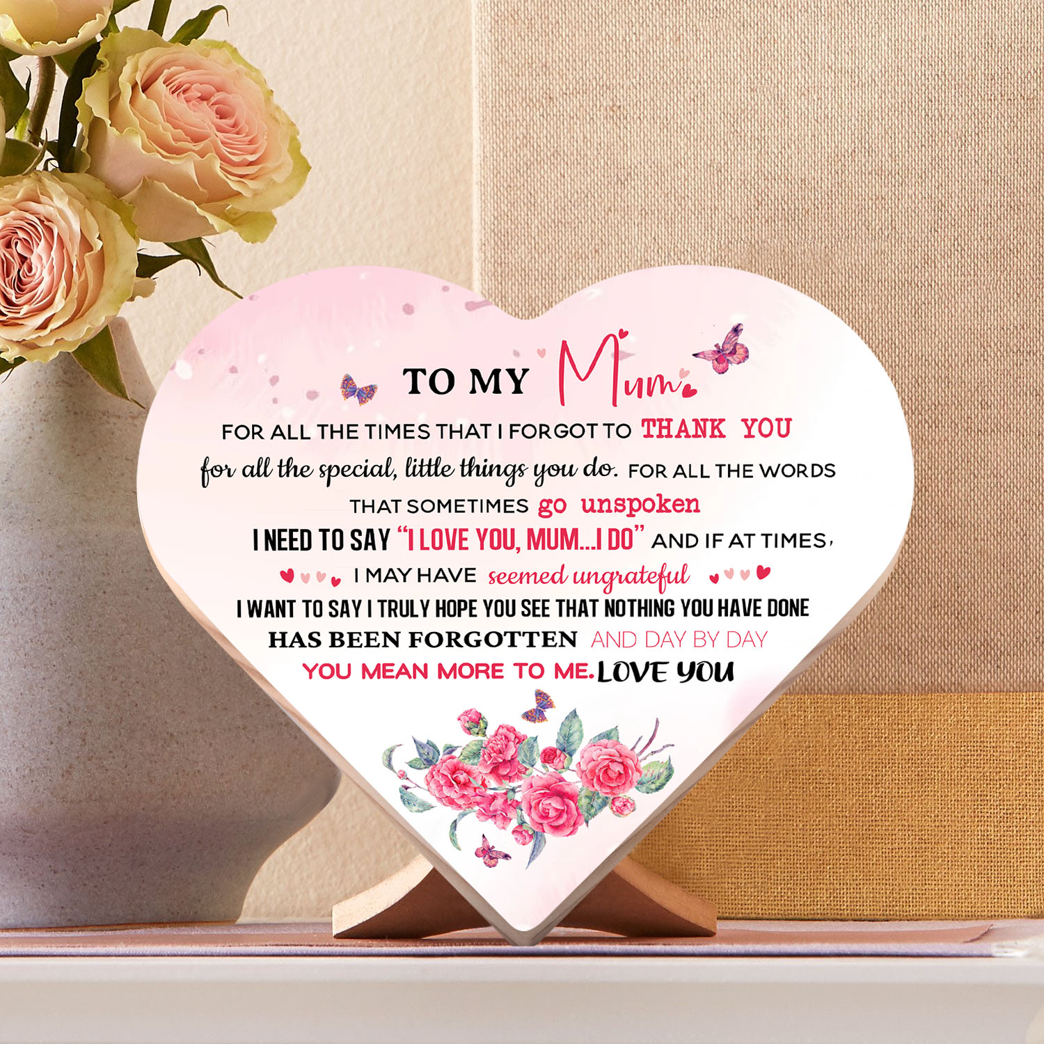 To My Mum Wooden Flowers Heart Keepsake Desktop Ornament "For all the times I forgot to thank you"-Jessemade AU