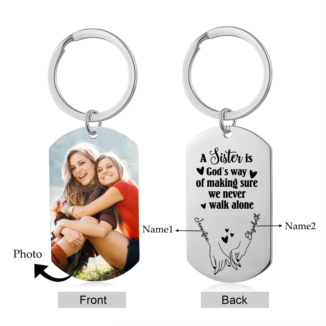 Personalised Photo Keyring Custom 2 Names Metal Keychain "A Sister Is God's Way Of Making Sure We Never Walk Alone" Gift For Bestie/Friend-Jessemade AU