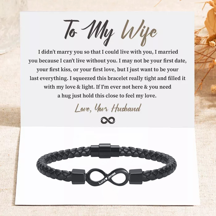 To My Wife Leather Bracelet Custom 2 Names Infinity Bracelet Gift Set - I Married You Because I Can't Live Without You-Jessemade AU